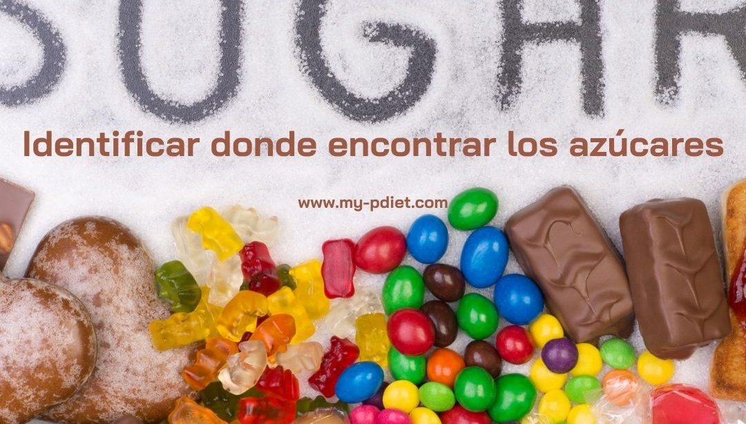 Identificar donde encontrar los azúcares, nutricionista, nutricionista clínica