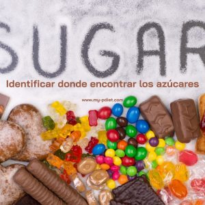 Identificar donde encontrar los azúcares, nutricionista, nutricionista clínica