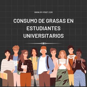 Consumo de grasas en estudiantes universitarios, nutricionista, nutricionista clínica