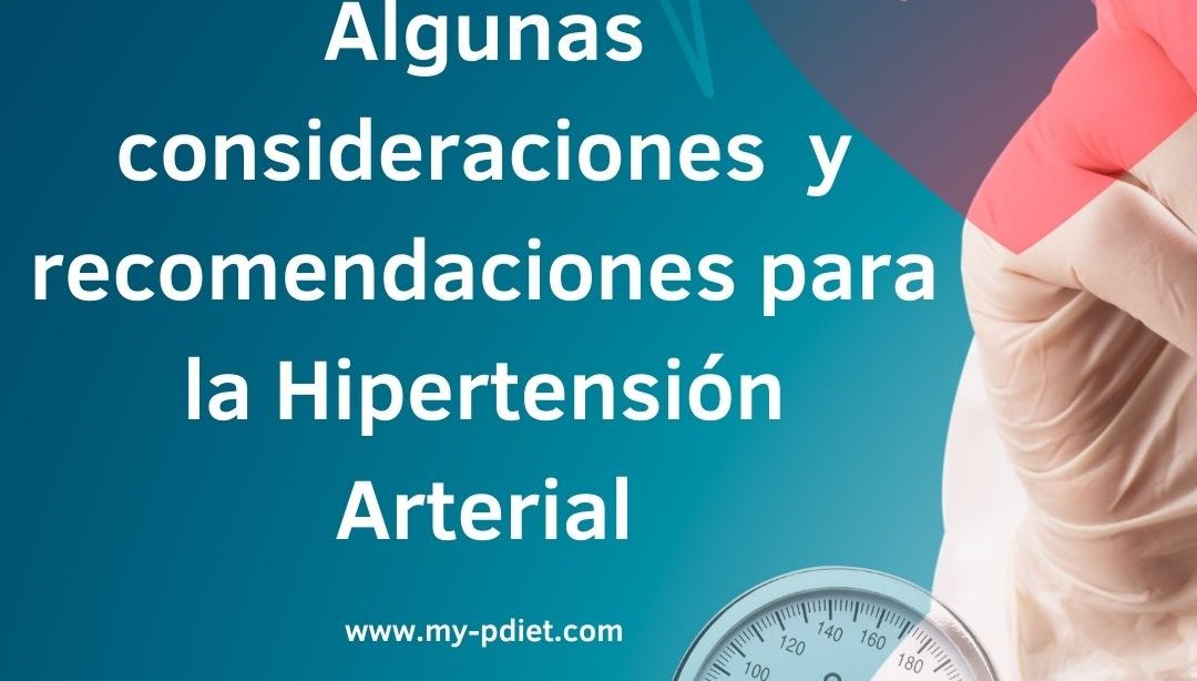 Consideraciones y recomendaciones para la Hipertensión Arterial, nutricionista, nutricionista clínica