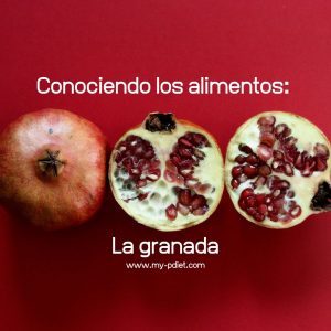 Conociendo los alimentos: La granada, nutricionista, nutricionista clínica