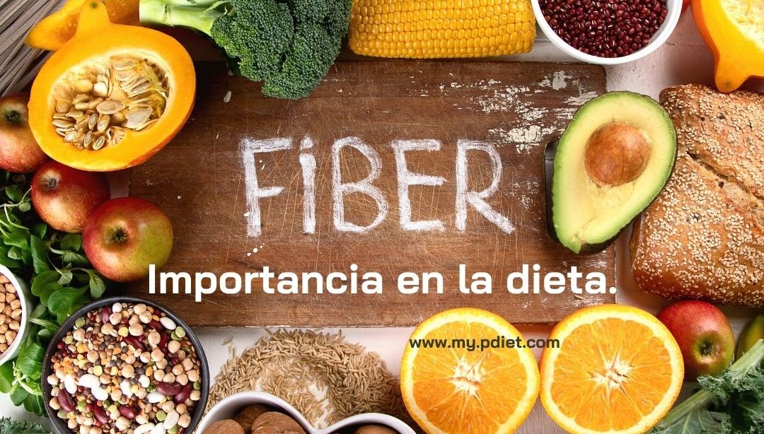 Importancia de la fibra en la dieta, nutrición, nutricionista clínica
