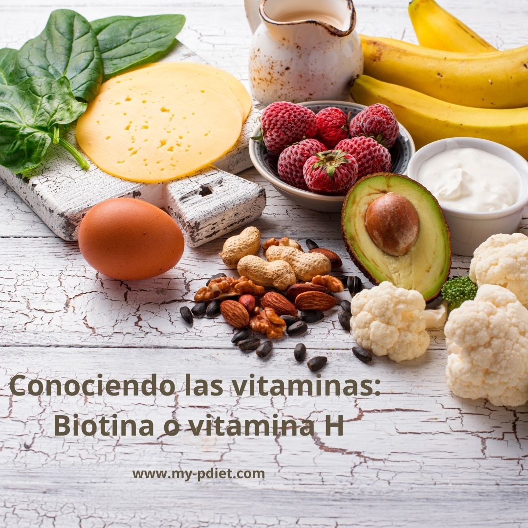 Conociendo las vitaminas: Biotina o vitamina H - My-PDiet.com - Nutrici\u00f3n