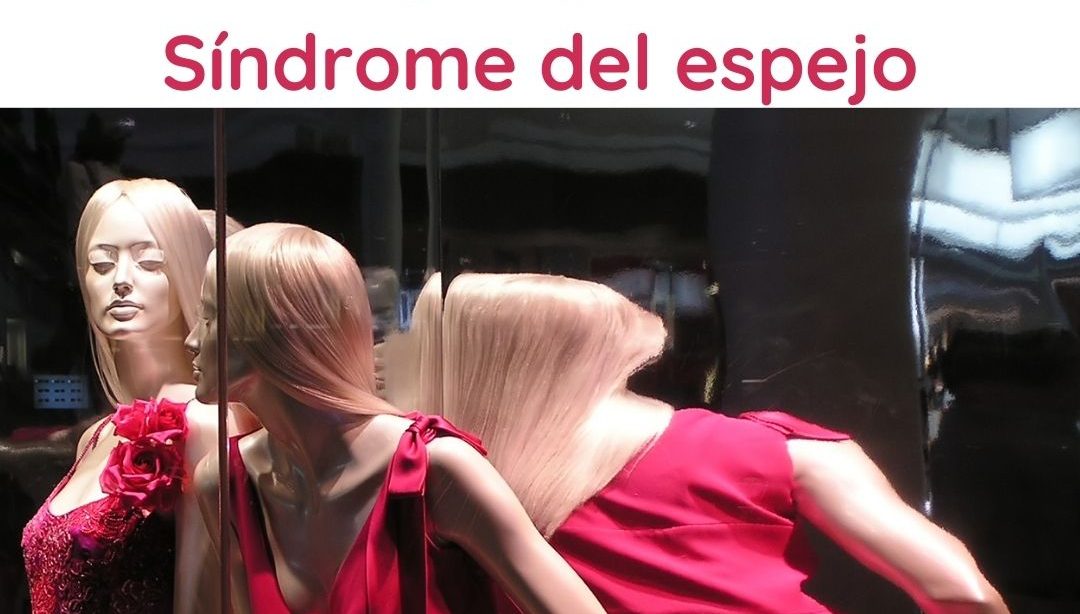 sindrome del espejo