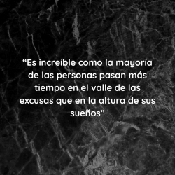 Frases motivadoras: las Excusas, nutricionista, nutricionista holistica