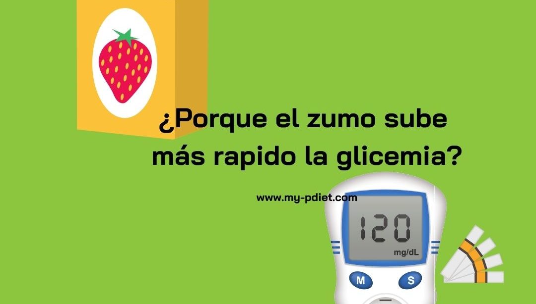 ¿Porque el zumo sube más rápido la glicemia?, nutricionista, nutricionista clínica