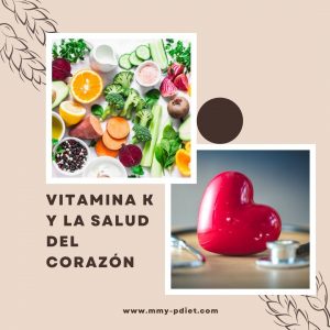 Vitamina K y la salud del corazón. nutricionista, nutricionista clinica