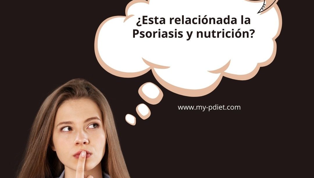 Psoriasis y nutrición, nutricionista, nutricionista clínica