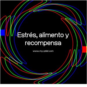 Estrés, alimento y recompensa, nutricionista, nutricionista clínica