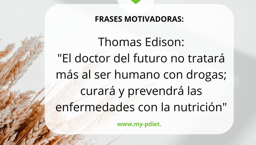 Frases motivadoras: nutrición medicina preventiva, nutricionista, nutricionista clínica