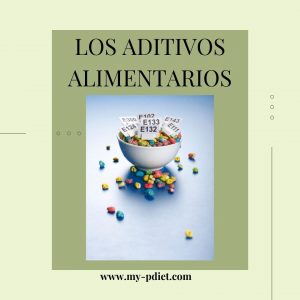 Los Aditivos alimentarios, nutricionista, nutricionista clínica