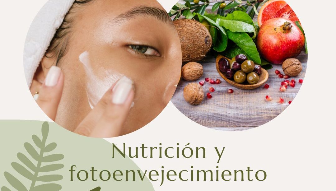 Nutrición y fotoenvejecimiento, nutricionista, nutricionista clínica