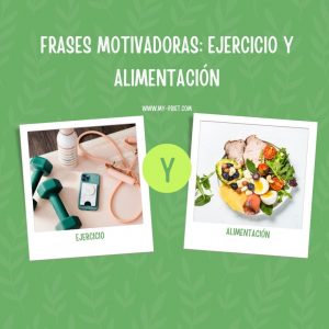 Frases motivadoras: ejercicio y alimentación, nutricionista, nutricionista clínica