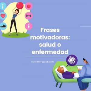 Frases motivadoras: salud o enfermedad, nutricionista, nutricionista clínica
