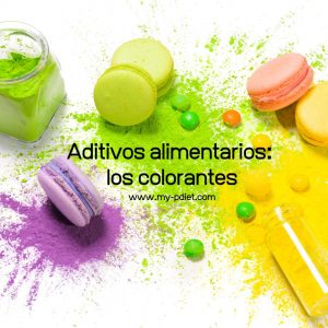 Aditivos alimentarios: los colorantes, nutricionista, nutricionista clínica