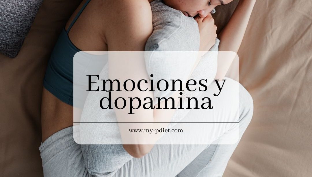 Emociones y dopamina, nutricionista, nutricionista clínica