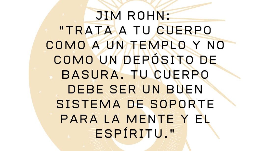Frases motivadoras: tu cuerpo tu templo, nutricionista, nutricionista holistica