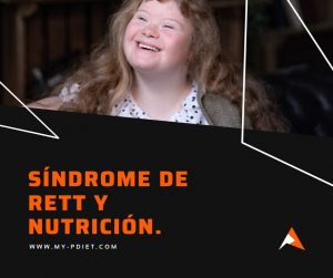 Síndrome de Rett y Nutrición., nutricionista, nutricionista clínica