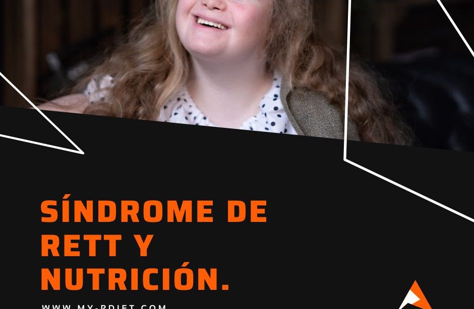 Síndrome de Rett y Nutrición., nutricionista, nutricionista clínica