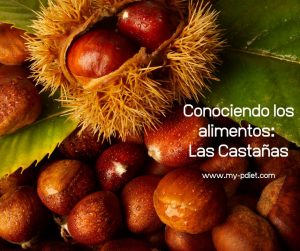 Conociendo los alimentos: Las Castañas, nutricionista, nutricionista clínica