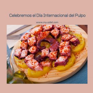 Celebremos el Día Internacional del Pulpo, nutricionista, alimentación consciente