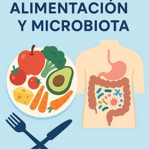 Alimentación y Microbiota: Tu Aliada Oculta para una Salud Óptima